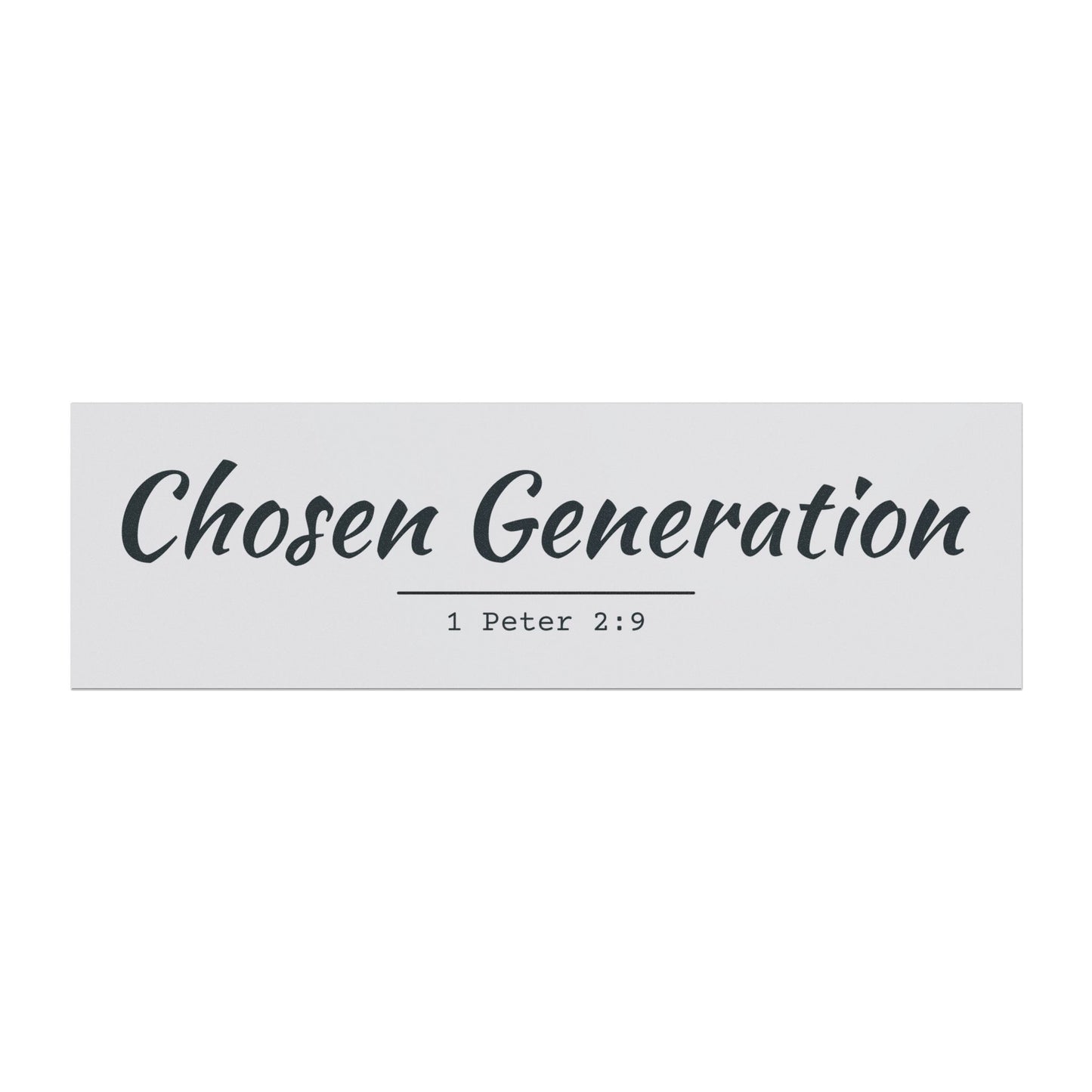 Chosen Generation - Religious Car Magnet (1 Peter 2:9)