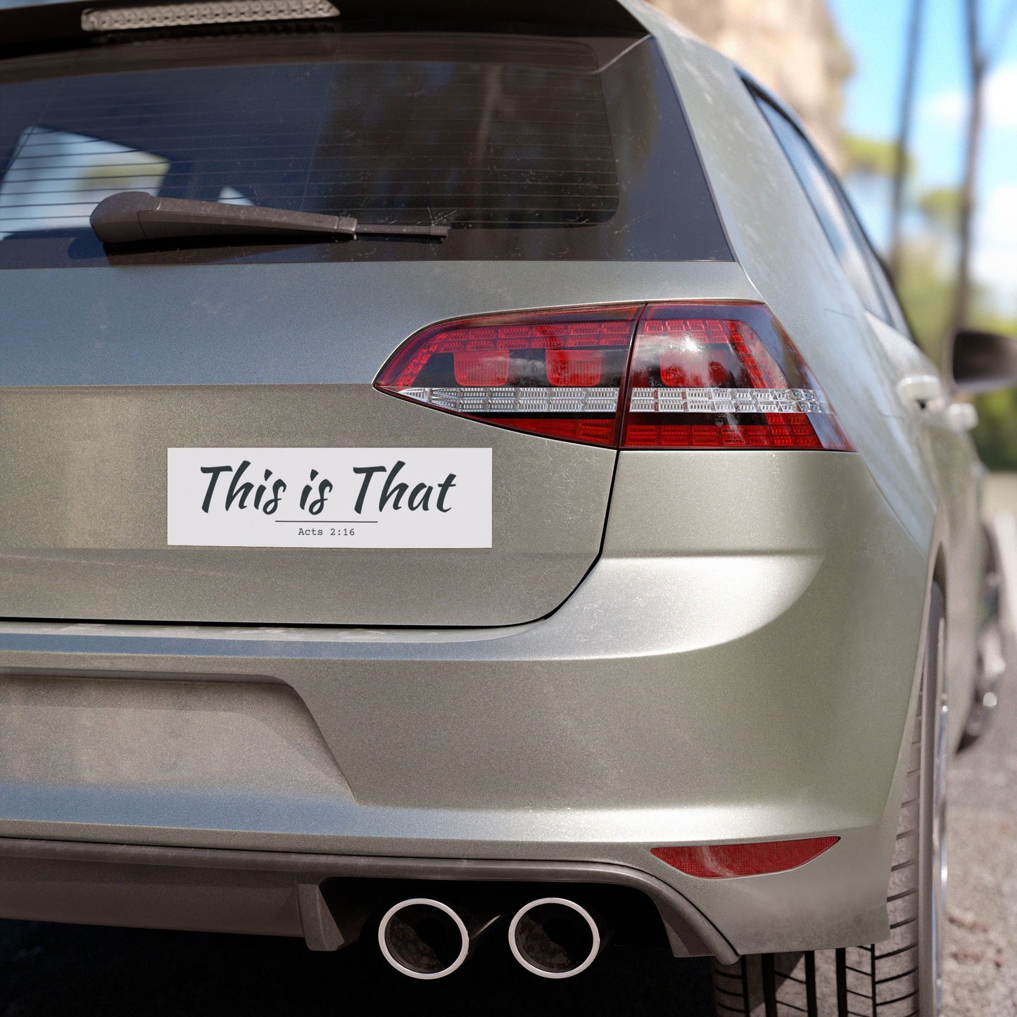 This is That - Religious Car Magnet (Acts 2:16)