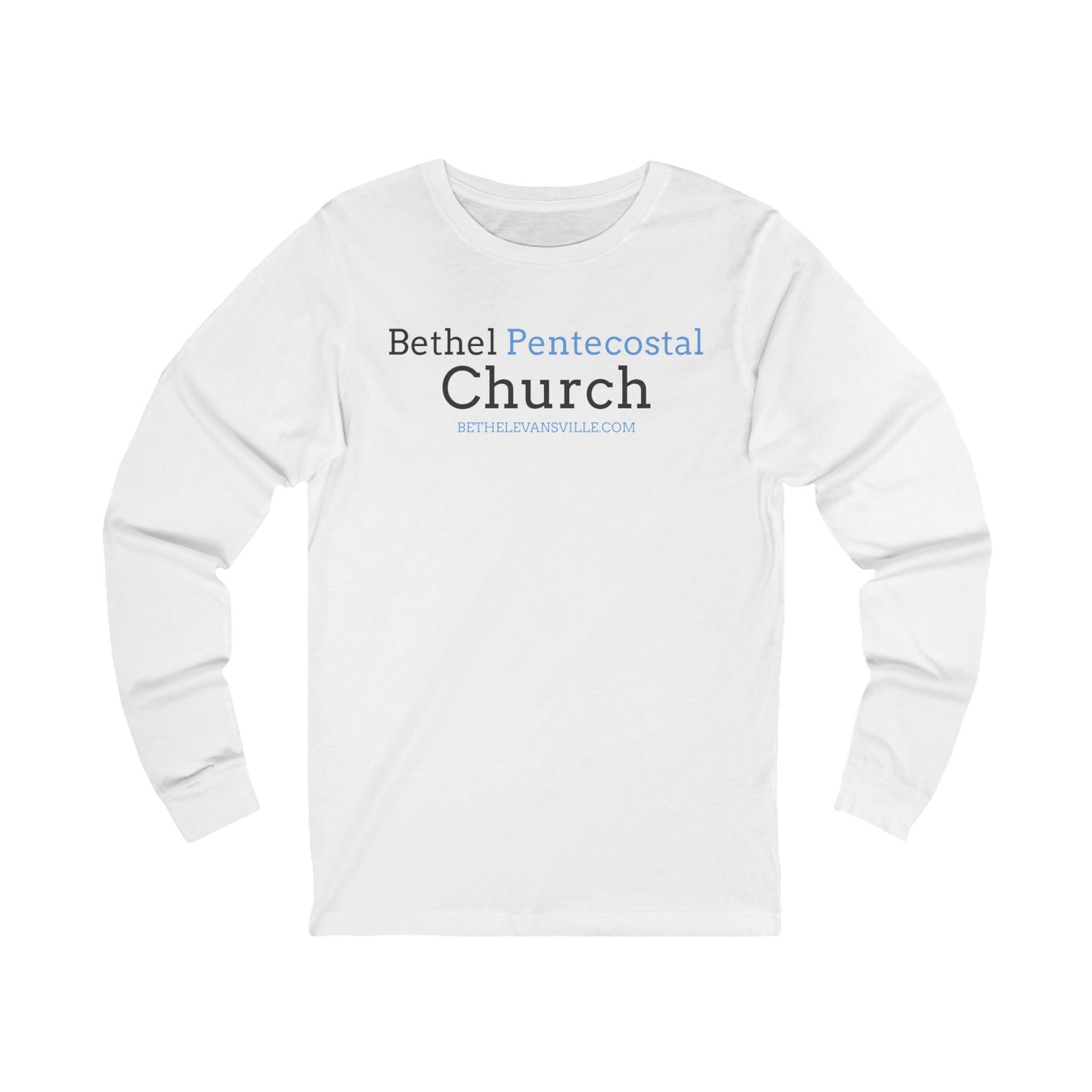 Bethel Pentecostal Church - Long Sleeve Tee