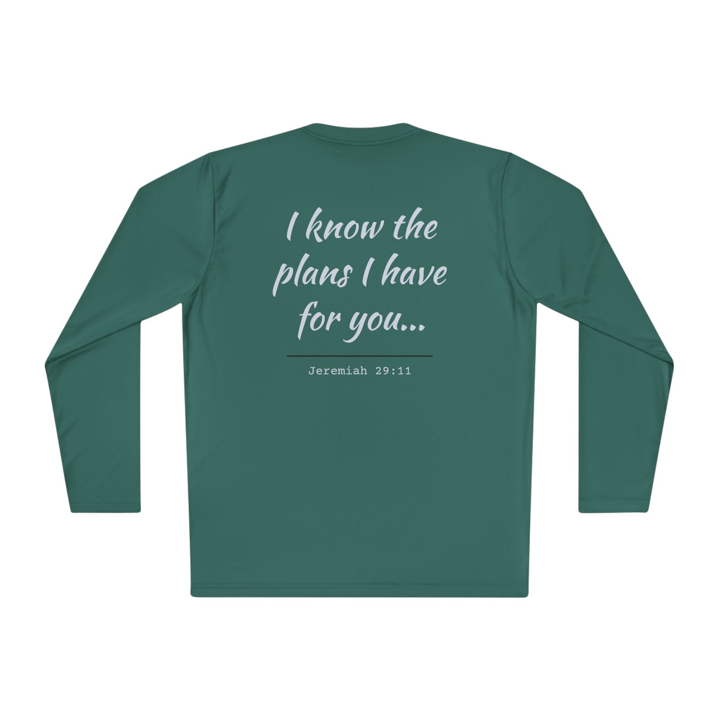 "I Know The Plans I Have For You" Long Sleeve Tee