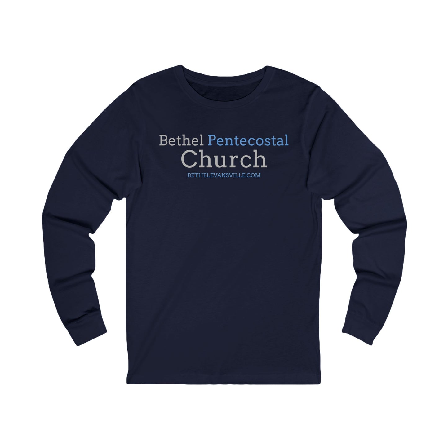 Bethel Pentecostal Church - Long Sleeve Tee