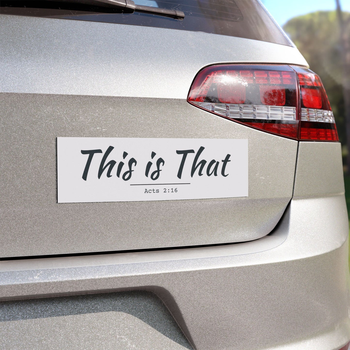 This is That - Religious Car Magnet (Acts 2:16)