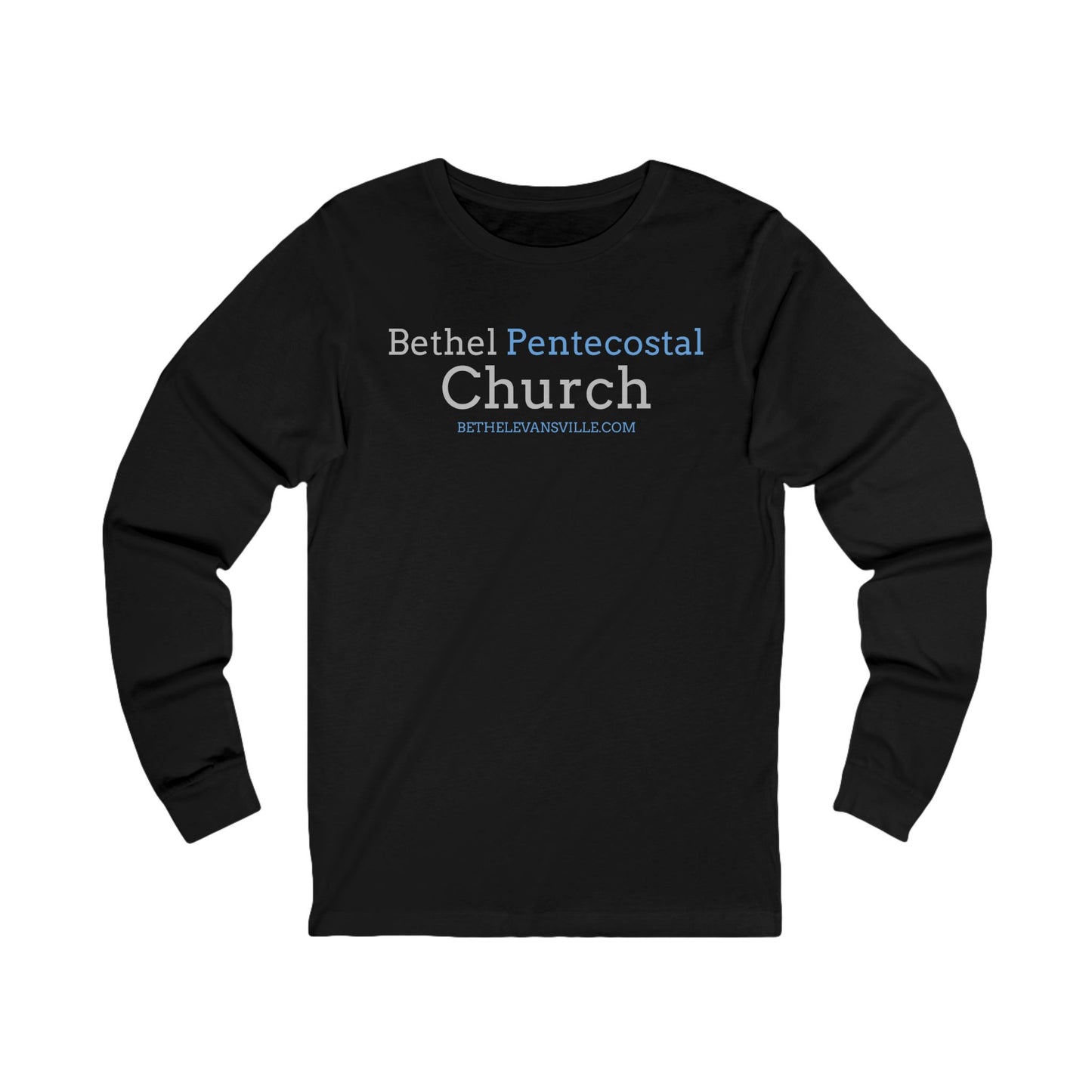 Bethel Pentecostal Church - Long Sleeve Tee