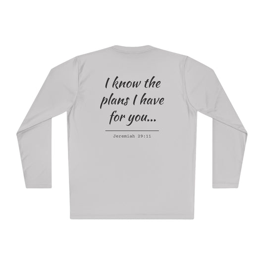 "I Know The Plans I Have For You" Long Sleeve Tee